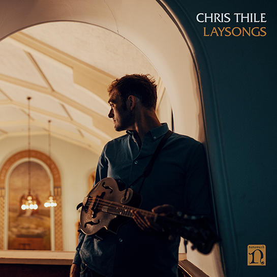 Cover der Schallplatte von Chris Thile: Laysongs